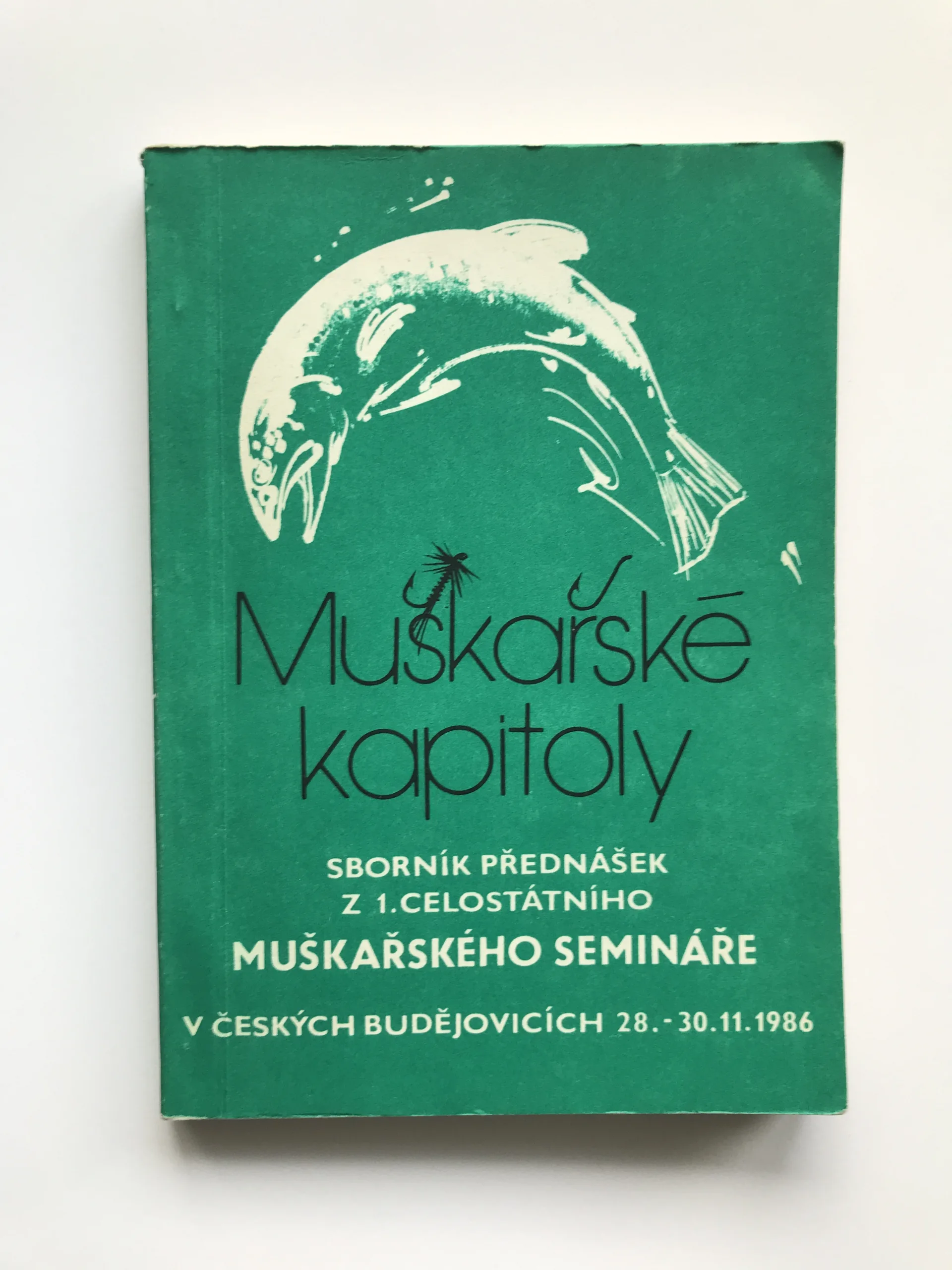 Muškařské kapitoly, České Budějovice, 1986
