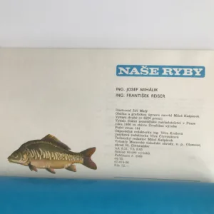 Naše ryby, Josef Mihálik, František Reiser