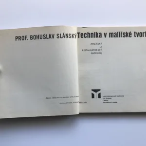 Technika v malířské tvorbě, Bohuslav Slánský