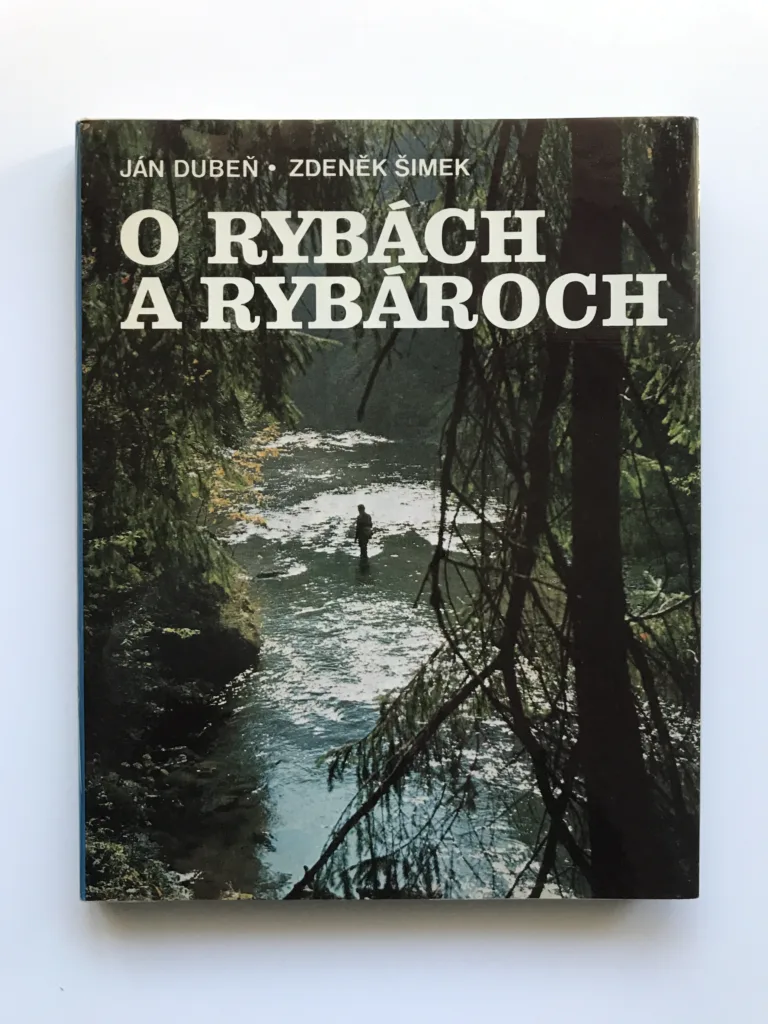 O rybách a rybároch, Ján Dubeň, Zdeněk Šimek