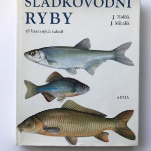 Sladkovodní ryby, Juraj Holčík, Jozef Mihálik