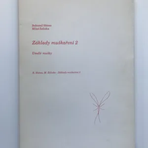 Základy muškaření 2, Bohumil Sláma, Miloš Zelinka