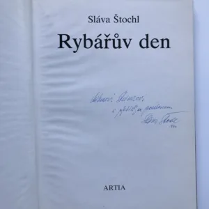 Rybářův den (s podpisem autora), Sláva Štochl