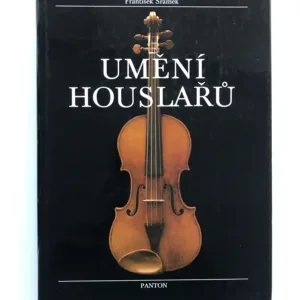 Umění houslařů, Vladimír Pilař, František Šrámek