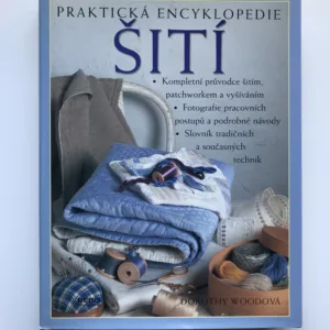 Praktická encyklopedie šití, Dorothy Woodová