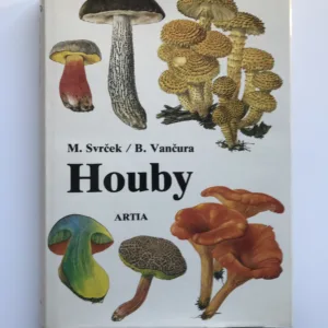 Houby, Mirko Svrček, Bohumil Vančura
