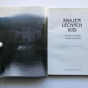 Krajem léčivých vod, Zdeněk Halámek, Stanislav Wieser