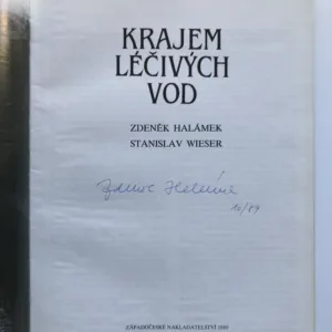 Krajem léčivých vod, Zdeněk Halámek, Stanislav Wieser