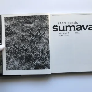 Šumava, Karel Kuklík, Bohumír Mráz