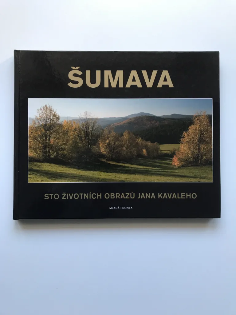 Šumava, Jan Kavale, Libor Chvojka
