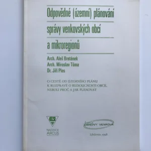 Odpovědné (územní) plánování správy venkovských obcí a mikroregionů