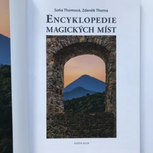 Encyklopedie magických míst, Soňa Thomová, Zdeněk Thoma