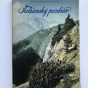 Tatranský pozdrav, Oldřich Staněk, Vladimír Koštial