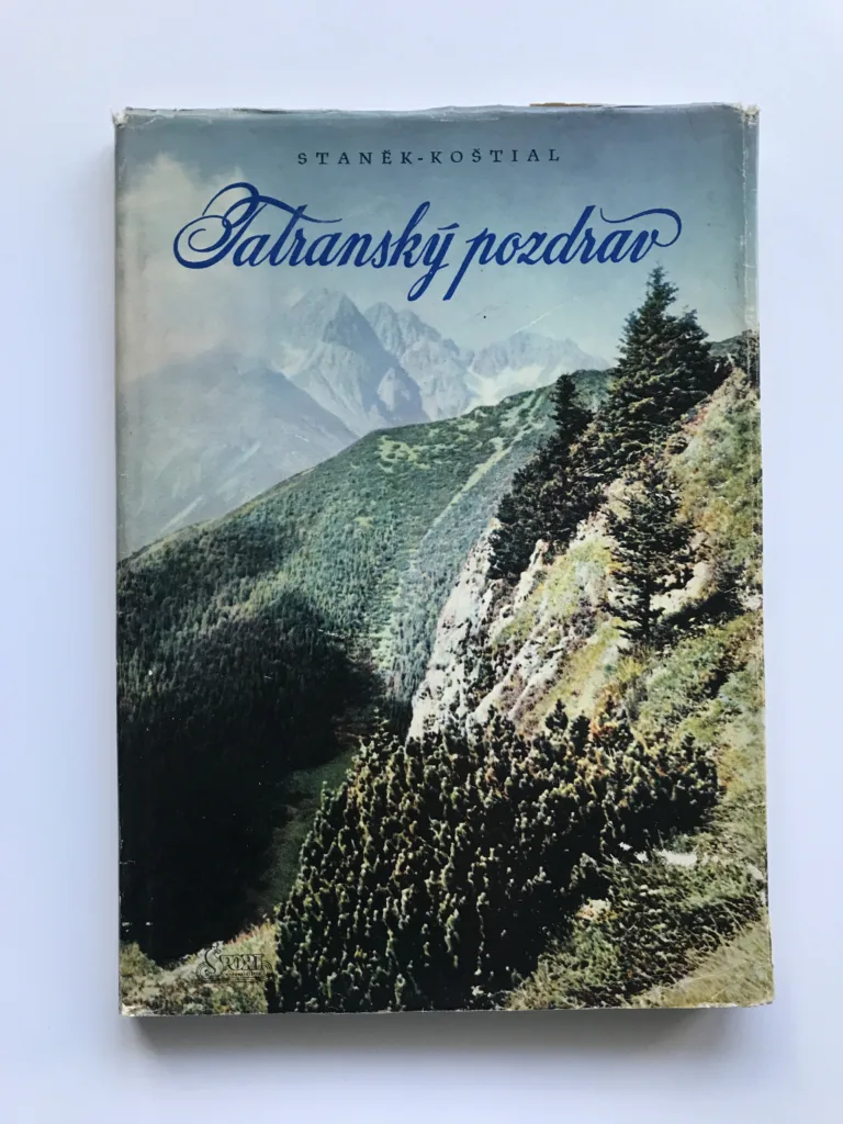 Tatranský pozdrav, Oldřich Staněk, Vladimír Koštial