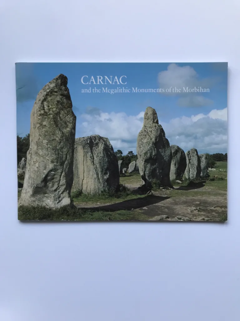 Carnac and the Megalithic Monuments of the Morbihan, John Green