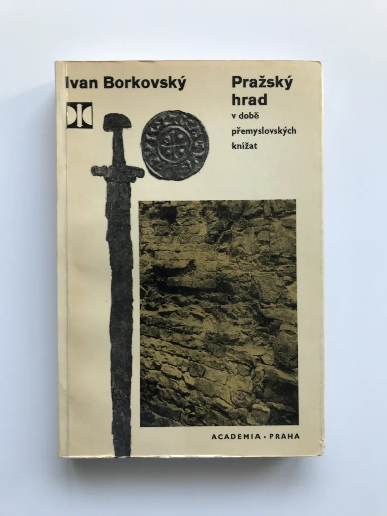 Pražský hrad v době přemyslovských knížat, Ivan Borkovský