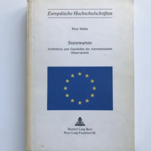 Sternwarten (Architektur und Geschichte der Astronomischen Observatorien), Peter Müller