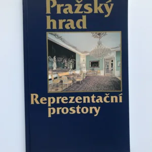 Pražský hrad – Reprezentační prostory, František Kadlec, Věra Malá