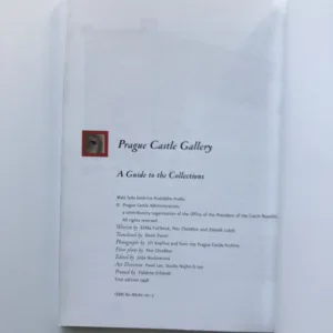 Prague Castle Gallery (A Guide to the Collections), Eliška Fučíková, Petr Chotěbor, Zdeněk Lukeš