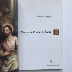 Obrazárna Pražského hradu (Průvodce expozicí), Eliška Fučíková, Petr Chotěbor, Zdeněk Lukeš