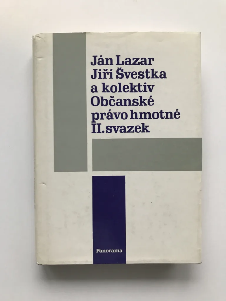 Občanské právo hmotné, II. svazek, Ján Lazar, Jiří Švestka