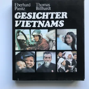 Gesichter Vietnams, Eberhard Panitz, Thomas Billhardt,