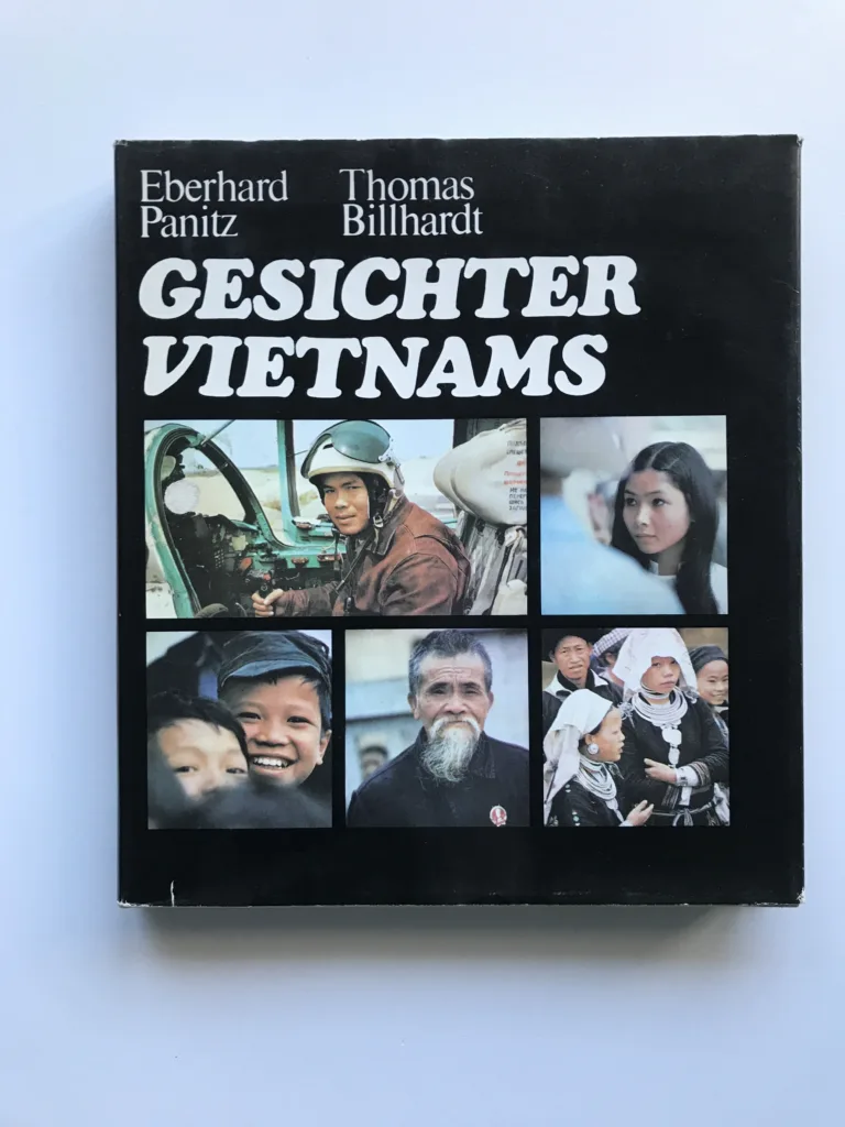 Gesichter Vietnams, Eberhard Panitz, Thomas Billhardt,