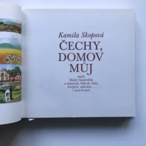 Čechy, domov můj, Kamila Skopová