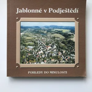 Jablonné v Podještědí – pohledy do minulosti