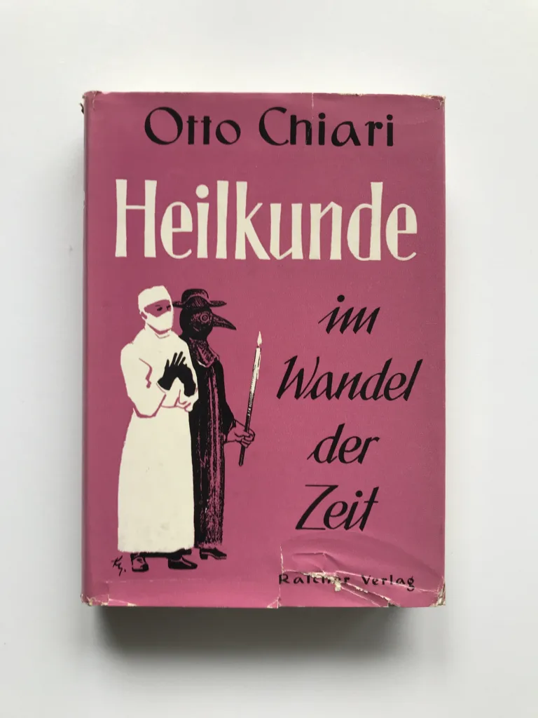 Heilkunde im Wandel der Zeit, Otto Chiari