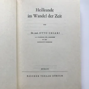 Heilkunde im Wandel der Zeit, Otto Chiari