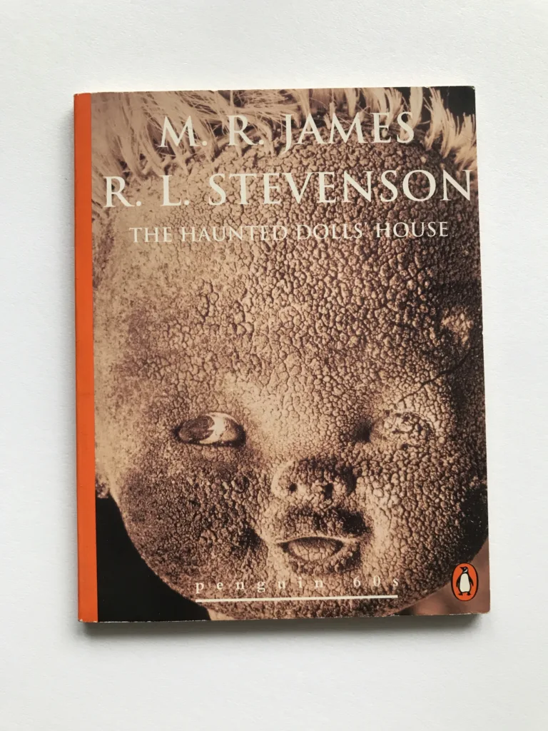 The Haunted Dolls' House and Other Stories, Montague Rhodes James, Robert Louis Stevenson