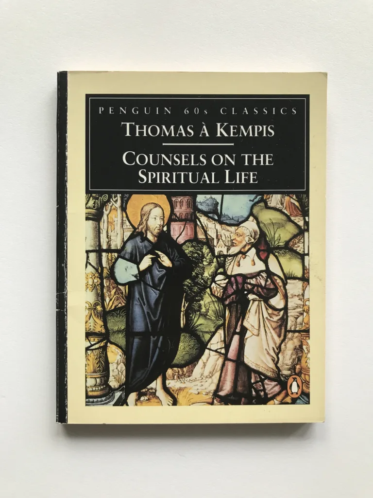 Counsels on the Spiritual Life, Thomas à Kempis