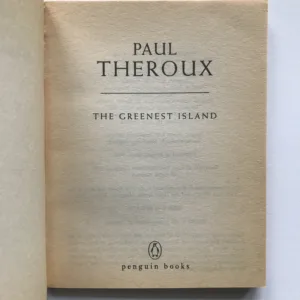 The Greenest Island, Paul Theroux