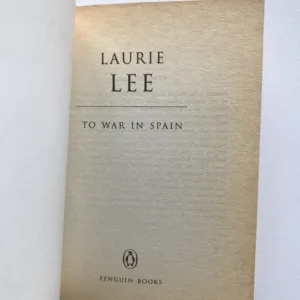 The War in Spain, Laurie Lee