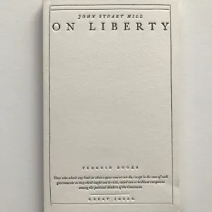On Liberty, John Stuart Mill