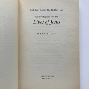 Lives of Jesus, Mark Tully