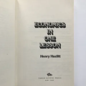 Economics in One Lesson, Henry Hazlitt