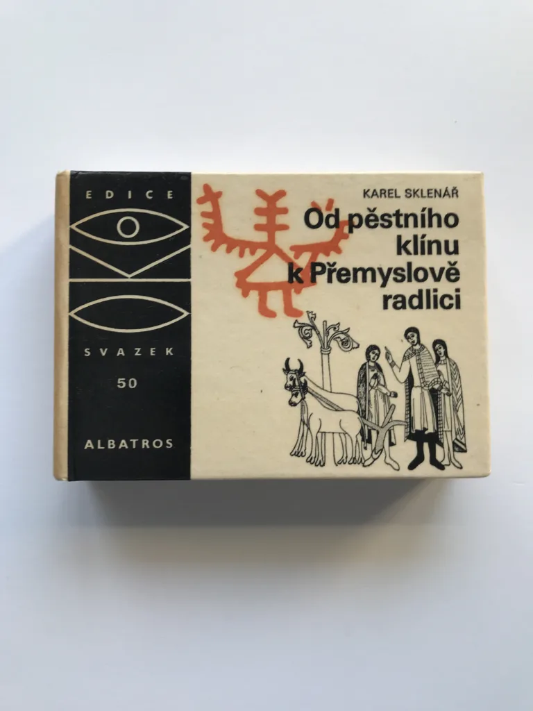 Od pěstního klínu k Přemyslově radlici, Karel Sklenář