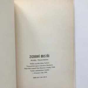Zenoví mistři, Karel Tauchman