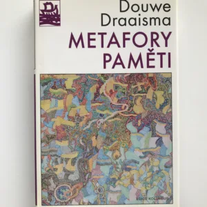 Metafory paměti, Douwe Draaisma
