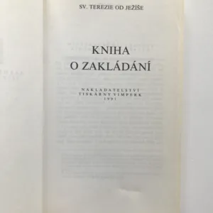 Kniha o zakládání, Sv. Terezie od Ježíše
