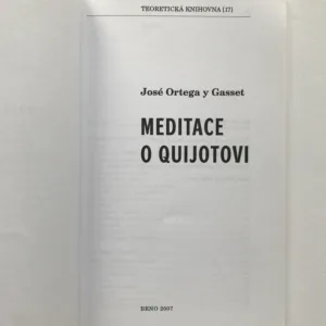 Meditace o Quijotovi, José Ortega y Gasset