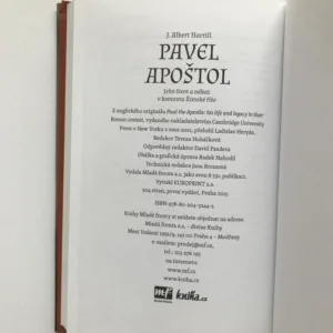 Pavel Apoštol (Jeho život a odkaz v kontextu Římské říše), J. Albert Harrill