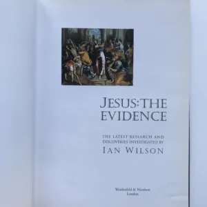 Jesus: The Evidence, Ian Wilson