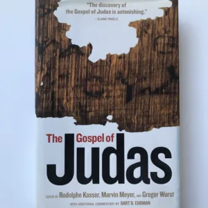 The Gospel of Judas (from Codex Tchacos), Rodolphe Kasser, Marvin Meyer, Gregor Wurst,
