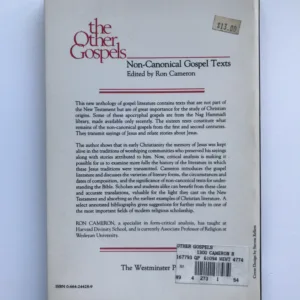 The Other Gospels (Non-Canonical Gospel Texts), Ron Cameron