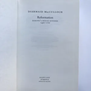 Reformation (Europe's House Divided 1490-1700), Diarmaid MacCulloch
