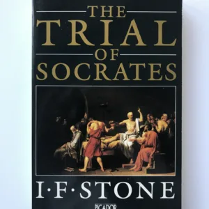 The Trial of Socrates, I. F. Stone