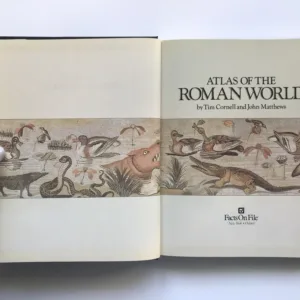 Atlas of The Roman World, Tim Cornell, John Matthews